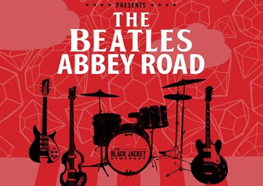 The Black Jacket Symphony presents The Beatles’ “Abbey Road”