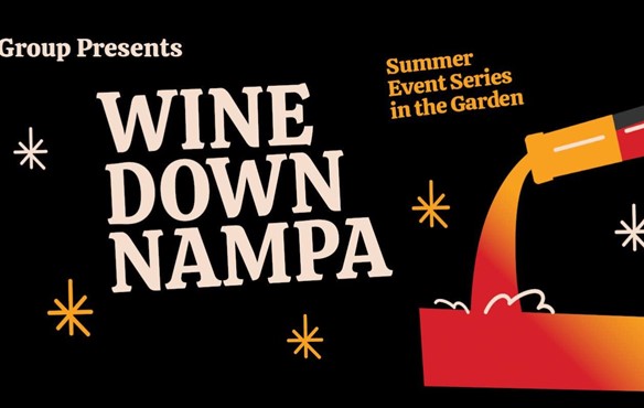 WINE DOWN NAMPA (AUGUST)